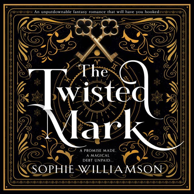The Twisted Mark: An unputdownable dark fantasy romance that will have you hooked