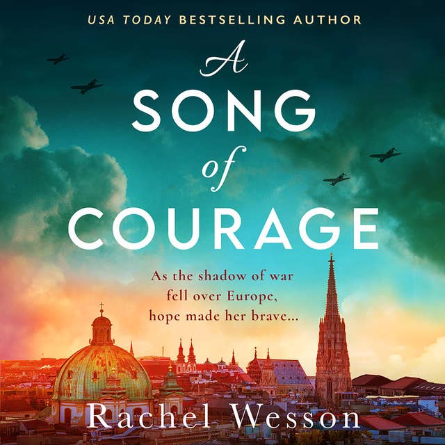 A Song of Courage: An utterly gripping WW2 historical novel based on a true story