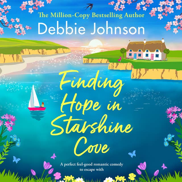 Finding Hope in Starshine Cove: A perfect feel-good romantic comedy to escape with