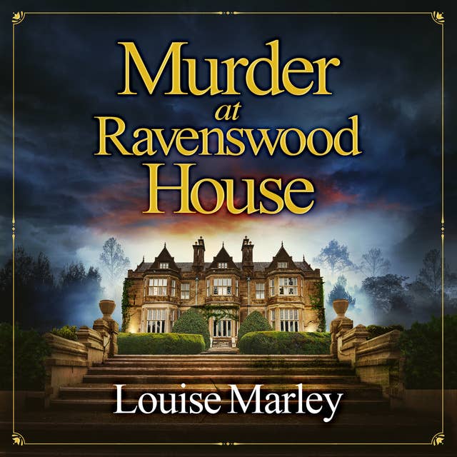 Murder at Ravenswood House: A totally gripping English cozy murder mystery