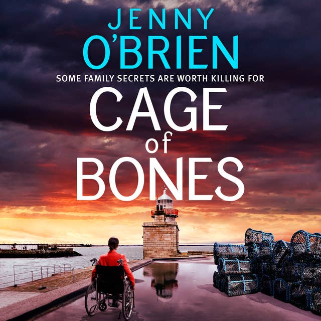 Cage of Bones: A totally gripping and addictive crime thriller