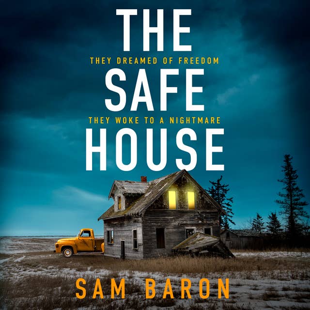 The Safe House: A twisty and totally addictive crime thriller