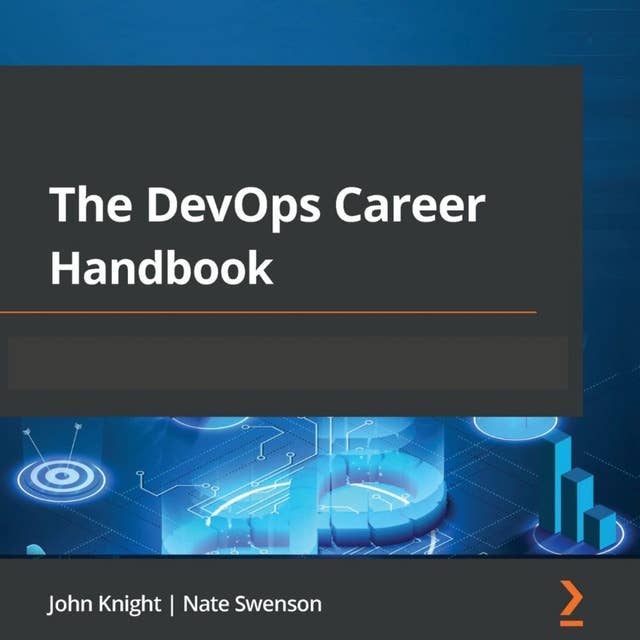 The DevOps Career Handbook: The ultimate guide to pursuing a successful career in DevOps