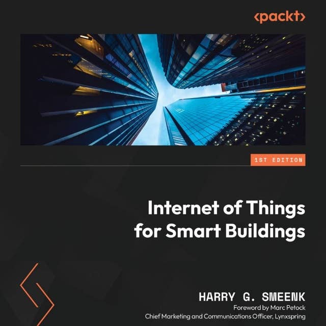 Internet of Things for Smart Buildings: Leverage IoT for smarter insights for buildings in the new and built environments