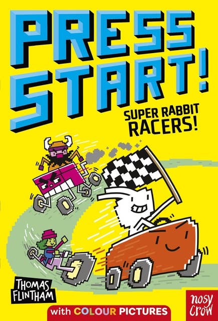 Press Start! Super Rabbit Racers!: Super Rabbit Racers!