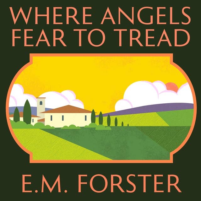 Where Angels Fear to Tread 