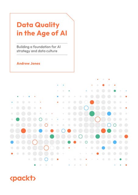 Data Quality in the Age of AI: Building a foundation for AI strategy and data culture