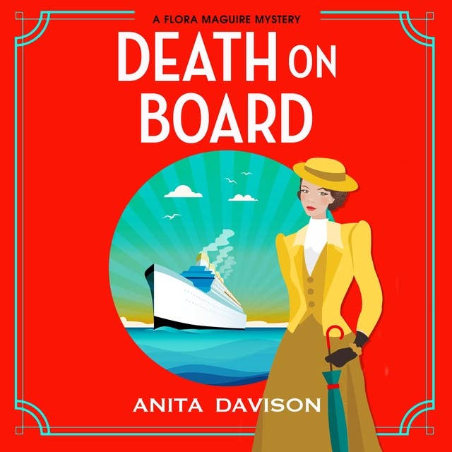 Death On Board: The first in an addictive, historical cozy mystery series from Anita Davison