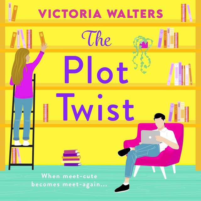 The Plot Twist: BookTok Made Me Buy It! The BRAND NEW second-chance romantic comedy from Victoria Walters for 2024