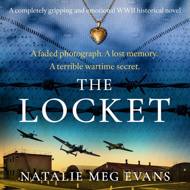 The Locket: A completely gripping and emotional WWII historical novel