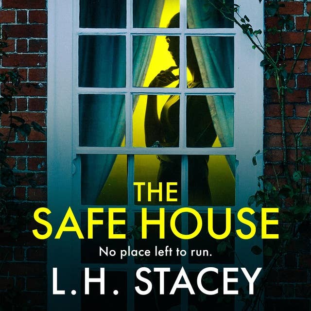 The Safe House: A gripping, festive, holiday thriller from L H Stacey