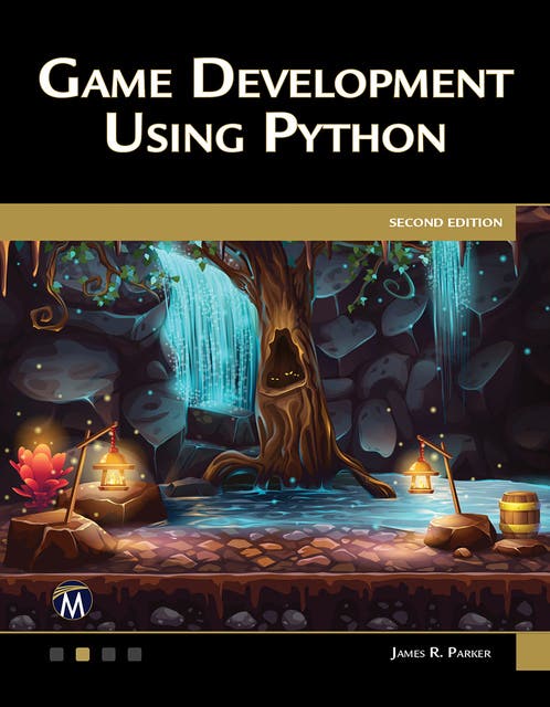 Game Development Using Python: Mastering Interactive Game Creation and ...