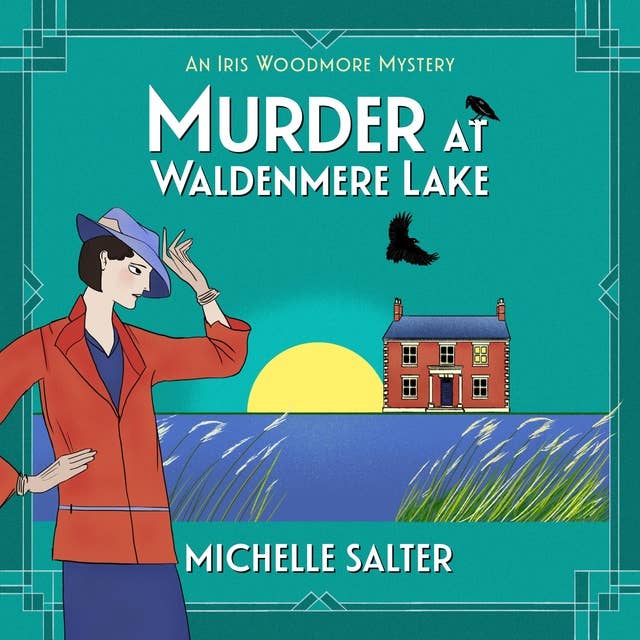 Murder at Waldenmere Lake: A page-turning cozy historical murder mystery from Michelle Salter
