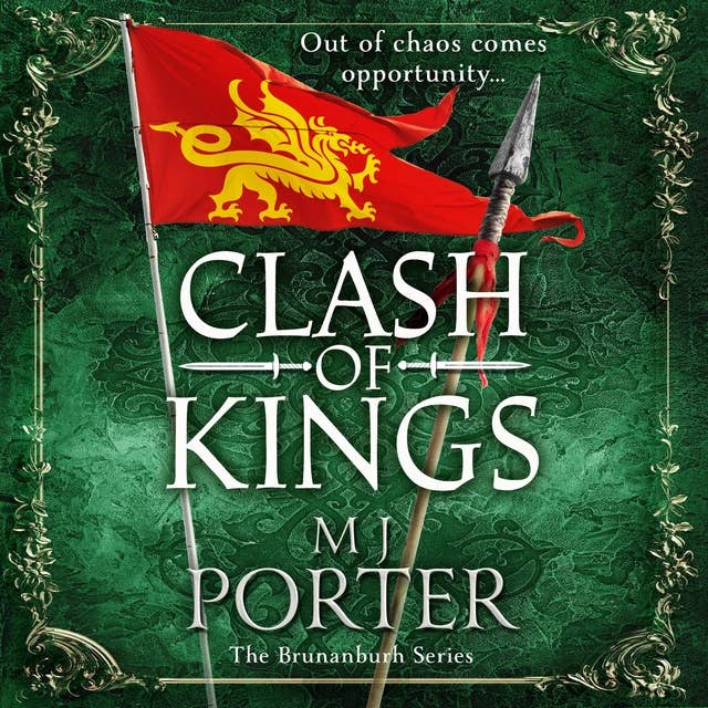 Clash of Kings: An action-packed unputdownable Dark Ages adventure from M J Porter for 2024