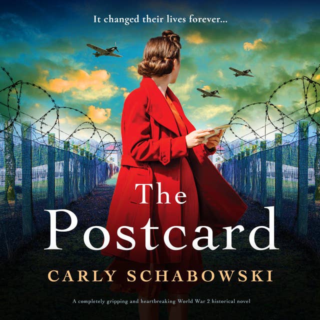 The Postcard: A completely gripping and heartbreaking World War 2 historical novel