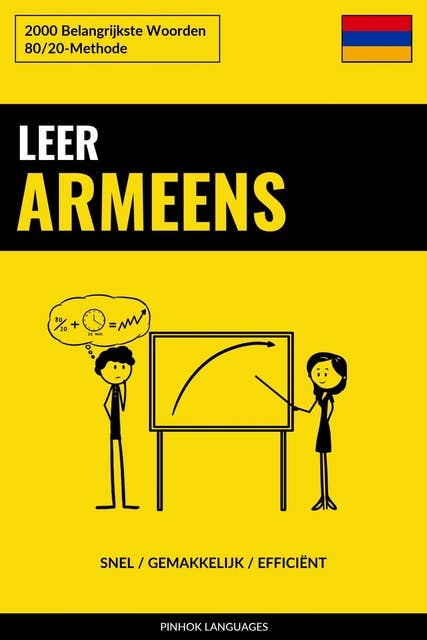 Leer Armeens - Snel / Gemakkelijk / Efficiënt: 2000 Belangrijkste Woorden