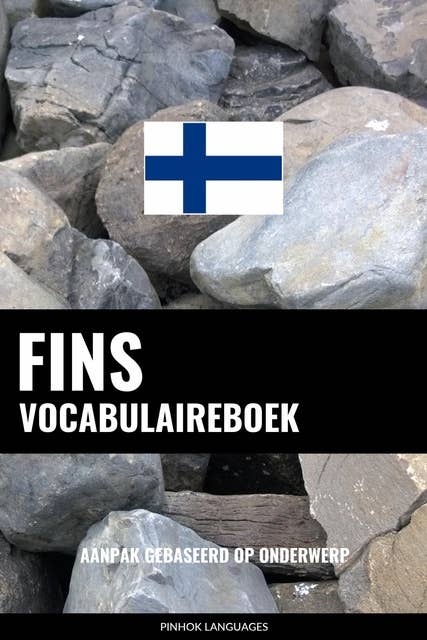 Fins vocabulaireboek: Aanpak Gebaseerd Op Onderwerp