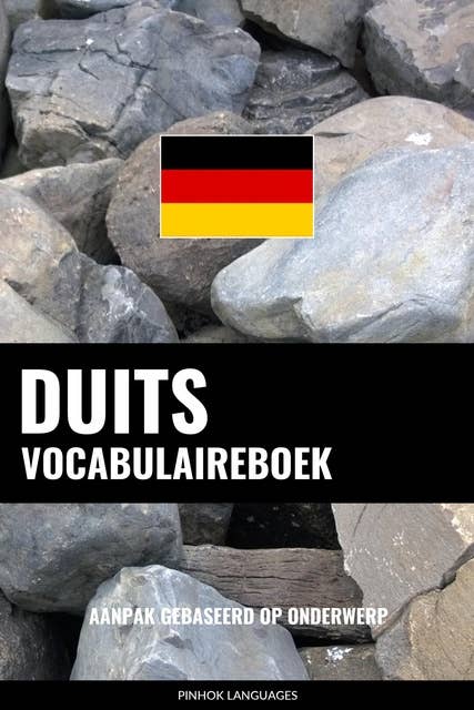 Duits vocabulaireboek: Aanpak Gebaseerd Op Onderwerp