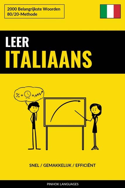 Leer Italiaans - Snel / Gemakkelijk / Efficiënt: 2000 Belangrijkste Woorden