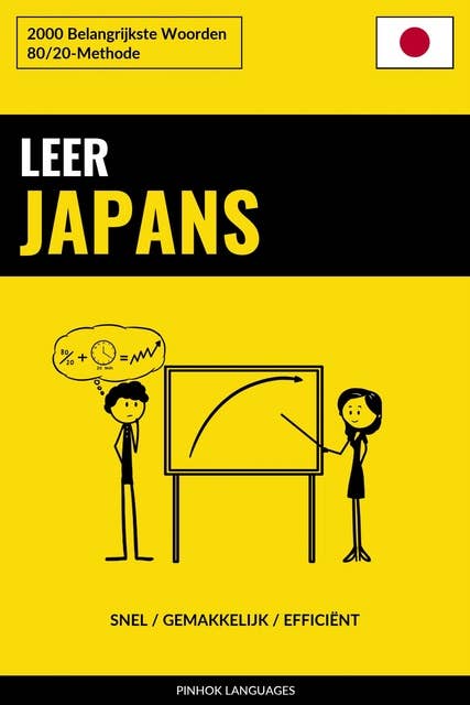 Leer Japans - Snel / Gemakkelijk / Efficiënt: 2000 Belangrijkste Woorden
