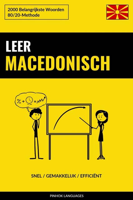 Leer Macedonisch - Snel / Gemakkelijk / Efficiënt: 2000 Belangrijkste Woorden
