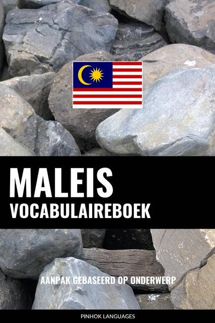 Maleis vocabulaireboek: Aanpak Gebaseerd Op Onderwerp
