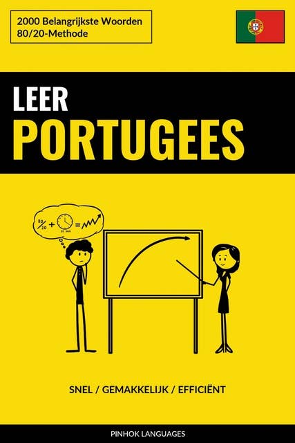 Leer Portugees - Snel / Gemakkelijk / Efficiënt: 2000 Belangrijkste Woorden