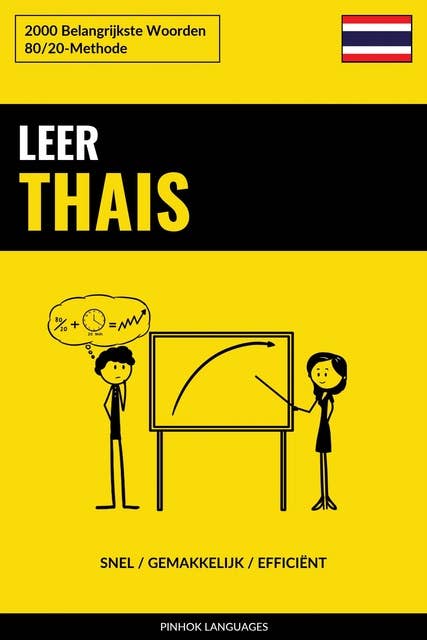 Leer Thais - Snel / Gemakkelijk / Efficiënt: 2000 Belangrijkste Woorden