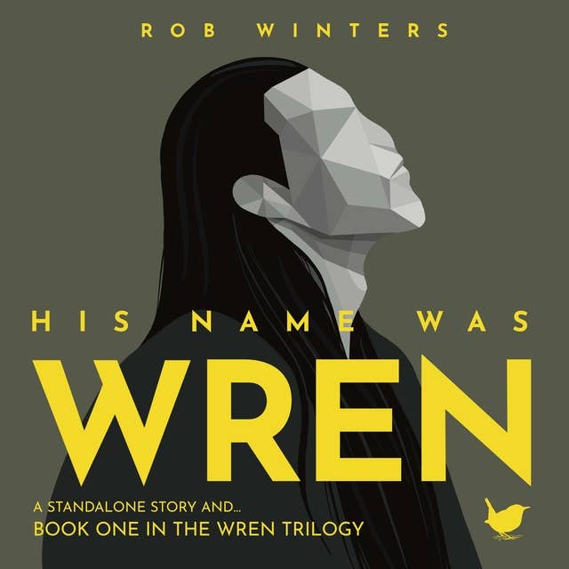 His Name was Wren