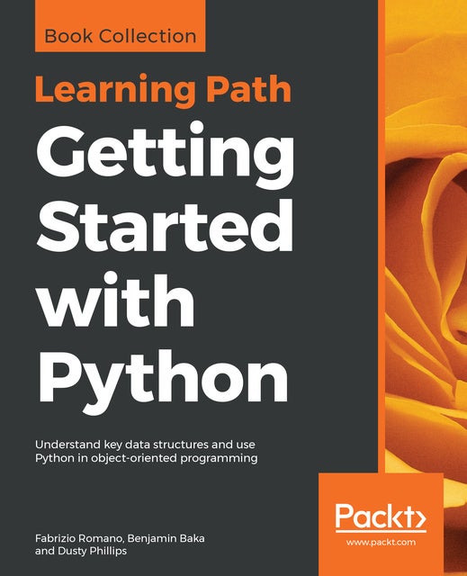Getting Started with Python: Understand key data structures and use ...