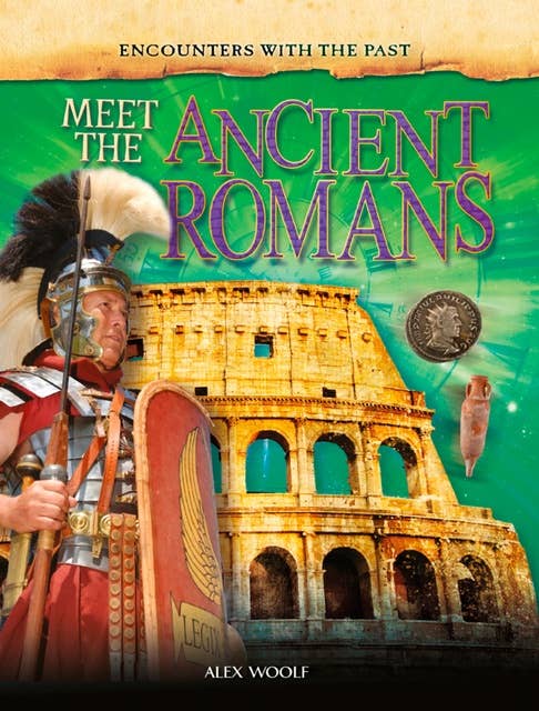 Meet the Ancient Romans