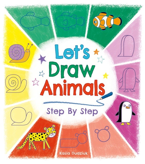 Wild Animals: Learn to draw using basic shapes--step by step! - E