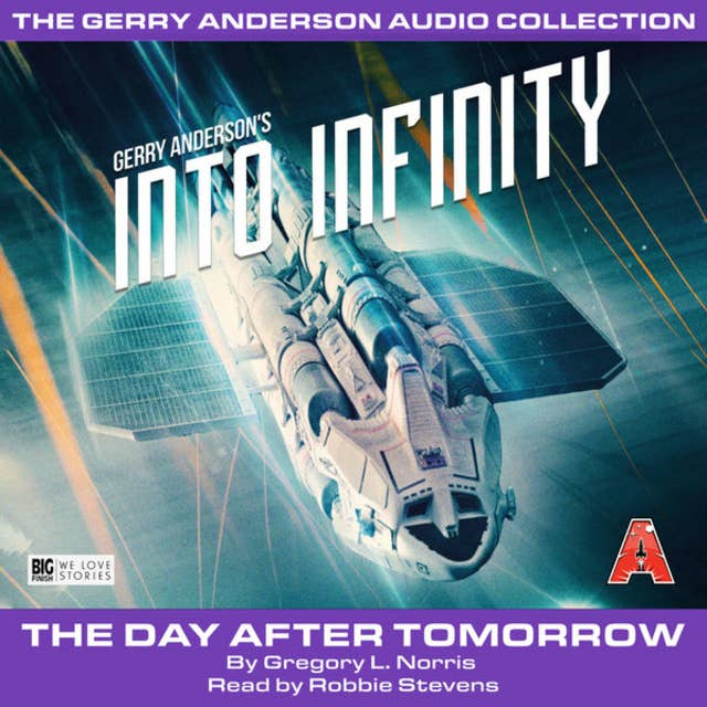The Day After Tomorrow - Into Infinity, Pt. 1 (Unabridged)