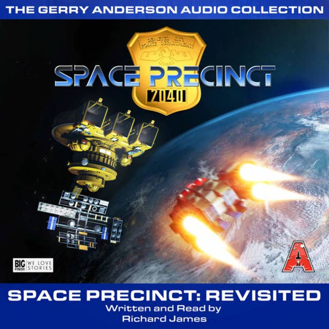 Revisited - Space Precinct, Episode 2 (Unabridged)