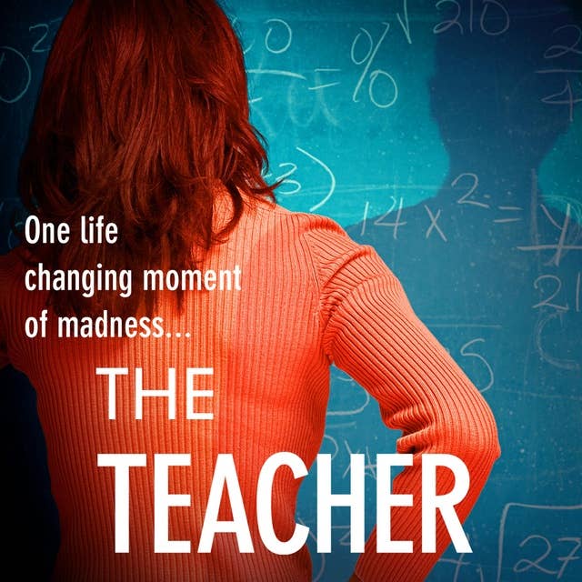 The Teacher: A gritty, addictive thriller that will have you hooked