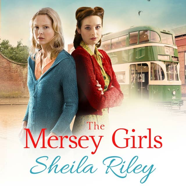 The Mersey Girls: A gritty family saga you won't be able to put down