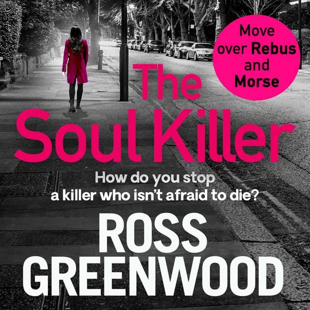 The Soul Killer: A gritty, heart-pounding crime thriller