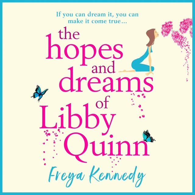 The Hopes and Dreams of Libby Quinn: The perfect uplifting Irish romantic comedy