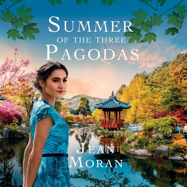 Summer of the Three Pagodas: A sweeping, exotic historical saga for fans of Dinah Jefferies
