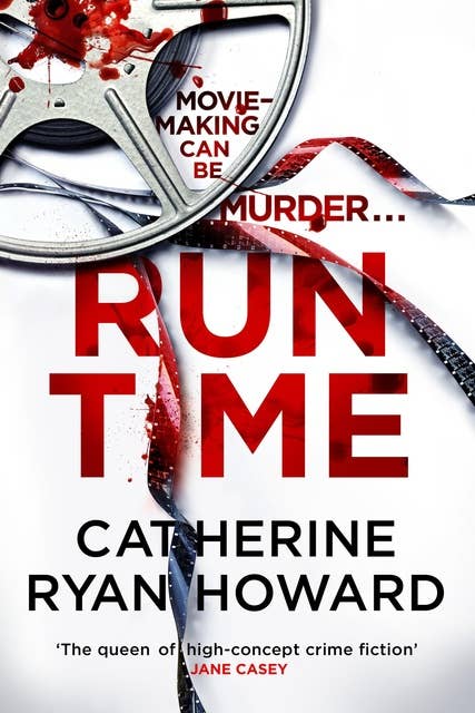 Run Time: From the No. 1 bestselling author of The Nothing Man and 56 Days