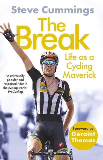 The Break: FEATURED ON THE NETFLIX SERIES TOUR DE FRANCE: UNCHAINED