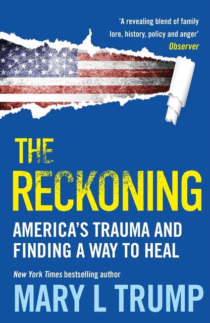 The Reckoning: America's Trauma and Finding a Way to Heal