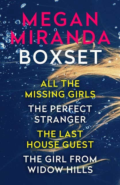 Megan Miranda Boxset: A collection of twisty and fast-paced thrillers