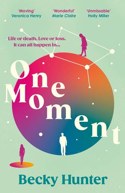 One Moment: 'Fans of Jojo Moyes will devour this stunning tale' Sunday Express