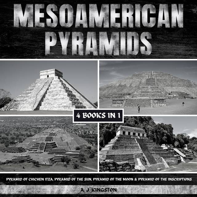 Mesoamerican Pyramids: Pyramid Of Chichen Itza, Pyramid Of The Sun ...