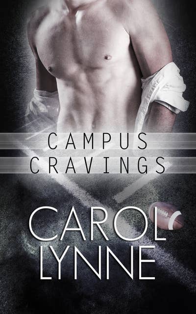 Campus Cravings: Part Two: A Box Set