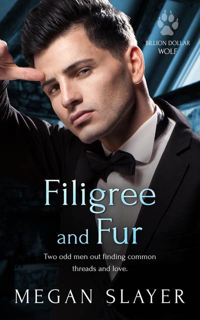 Filigree and Fur