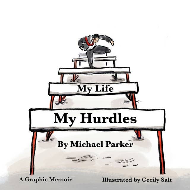 My Life My Hurdles: A Graphic Memoir