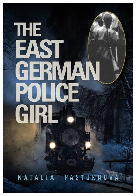 The East German Police Girl
