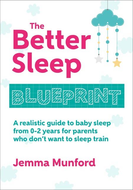The Better Sleep Blueprint